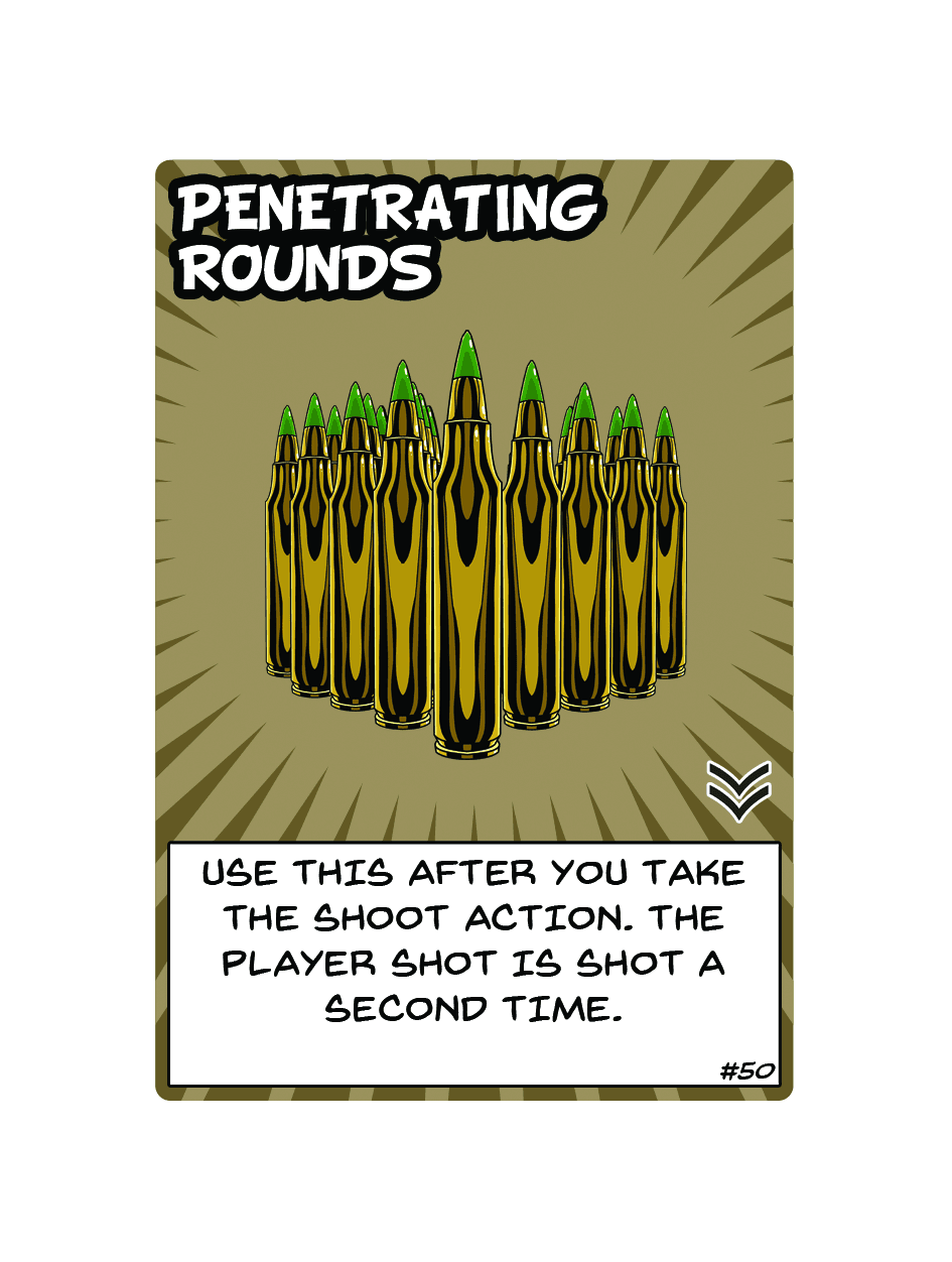 Penetrating Rounds